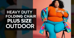 Quick Picks: Best Heavy-Duty Folding Chairs for Plus Size…