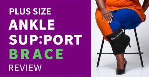 Quick Picks: Best Plus-Size Ankle Braces
